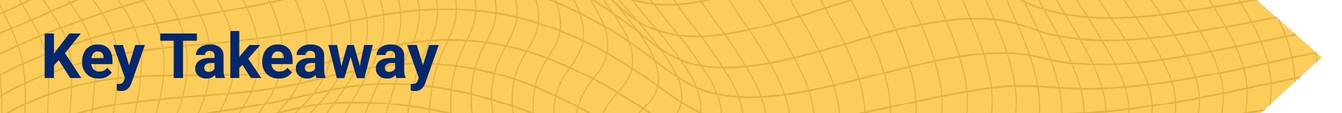 Key takeaways label 